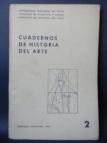 Cuadernos Historia Del Arte 1962 Mendoza N° 2 
