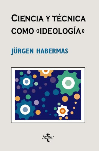 Libro Ciencia Y Técnica Como Ideología De Jürgen Habermas Ed