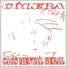 Cd Caos Mental Geral Colera