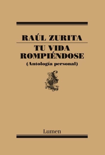 Libro Tu Vida Rompiéndose. Antología Personal /243