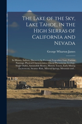 Libro The Lake Of The Sky, Lake Tahoe, In The High Sierra...