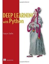 Comprar Deep Learning With Python, De Francois Chollet. Editorial Manning Publications, Tapa Blanda En Inglés, 2019