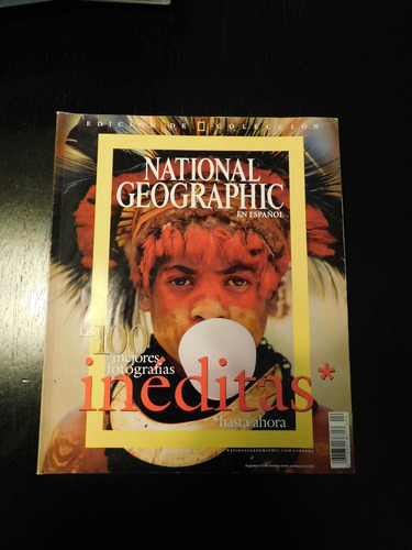 Revista National Geographic 100 Mejores Fotografías Inéditas