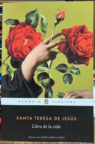 Libro De La Vida - Santa Teresa De Jesus