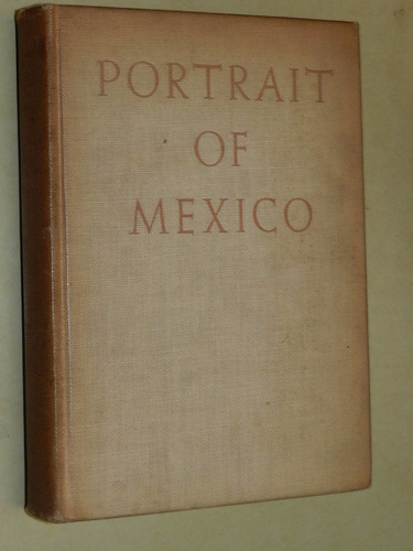 * Portrait Of Mexico - Diego Rivera - Bertram Wolfe - L014