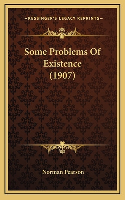 Libro Some Problems Of Existence (1907) - Pearson, Norman