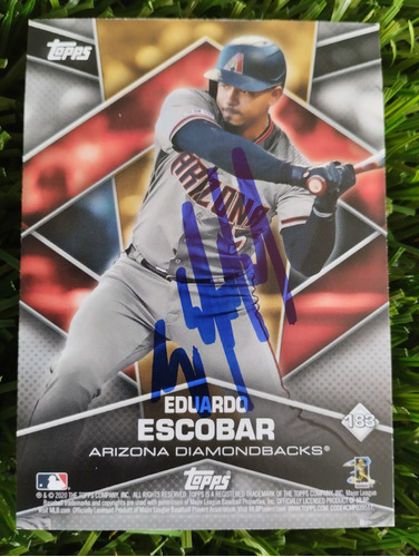 2019 Topps Eduardo Escobar #191 Autografiada 