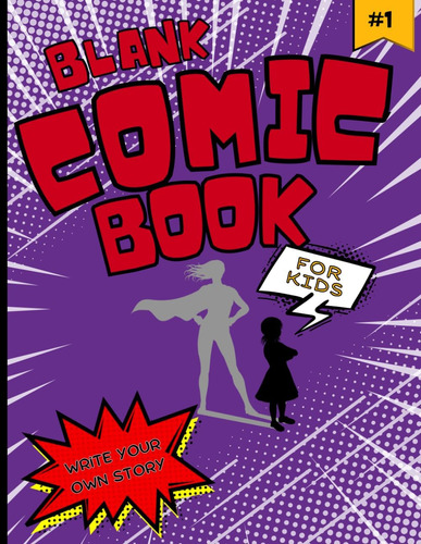 Libro: Blank Comic Book For Kids: With Graphic Novel Templat