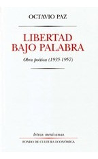 Libertad Bajo Palabra Obra Poetica 1935-1957 (letras Mexica