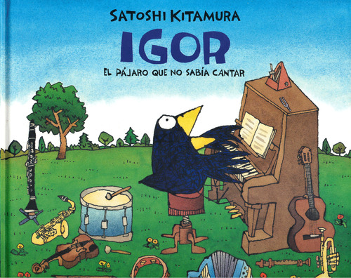 Libro Igor, El Pájaro Que No Sabía Cantar