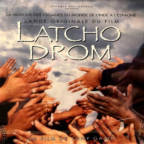 Latcho Drom (bande Originale Du Film)  Cd 
