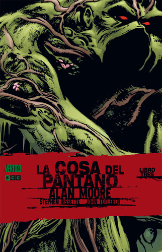 Libro La Cosa Del Pantano De Alan Moore Nãºm. 3 - Moore, ...