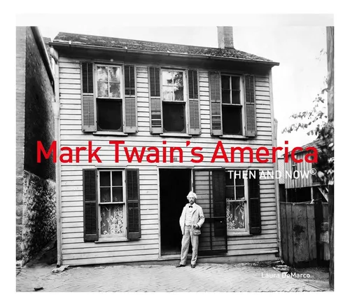 Libro: Estados Unidos Antes Y Ahora® De Mark Twain