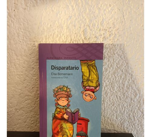 Disparatario - Elsa Bornemann