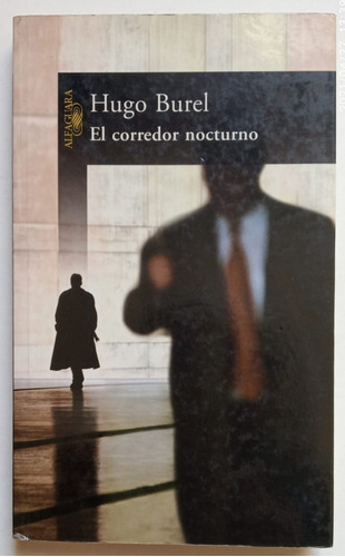 El Corredor Nocturno - Hugo Burel