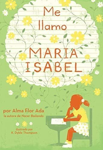 Libro: Me Llamo María Isabel