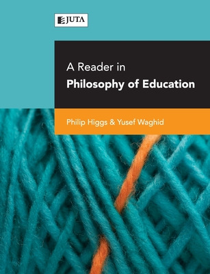 Libro A Reader In Philosophy Of Education - Higgs, Philip...