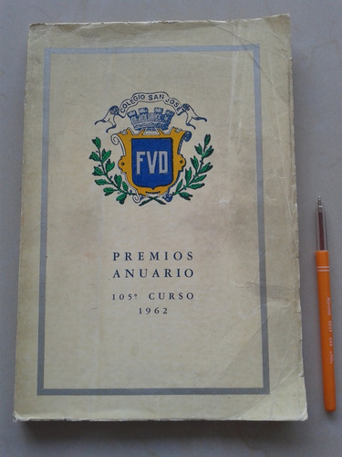 Colegio San Jose Premios Anuario 1962 105° Curso