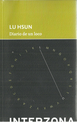 Diario De Un Loco - Lu Hsun