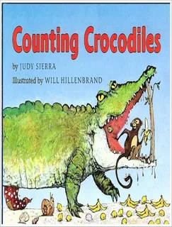 Couting Crocodiles: Couting Crocodiles, De Sierra, Judy. Editora Houghton Mifflin Trade, Capa Mole, Edição 1 Em Inglês, 1997