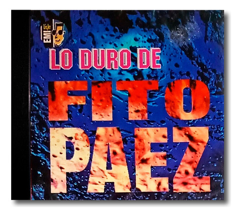 Fito Páez - Lo Duro