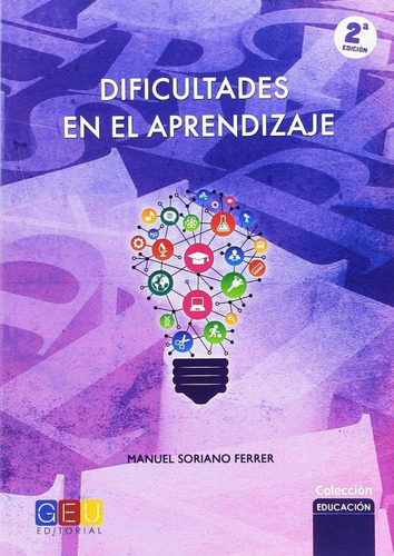 Libro: Dificultades En El Aprendizaje 2ed. Soriano Ferrer, M