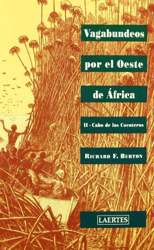 Libro Vagabundeos Ii Por El Oeste De Africa De Burton Sir Ri