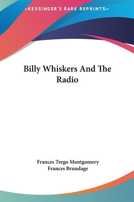 Libro Billy Whiskers And The Radio - Montgomery, Frances ...