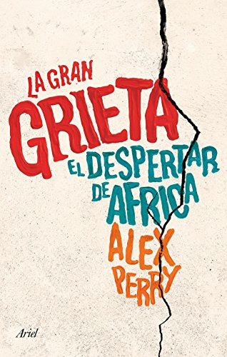 Gran Grieta La - El Despertar De Africa - Perry Alex