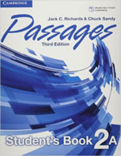 Passages 2a - Student's Book A With Online Workbook A - Thir, De Richards, Jack C.. Editora Cambridge University Press Do Brasil, Capa Mole Em Inglês