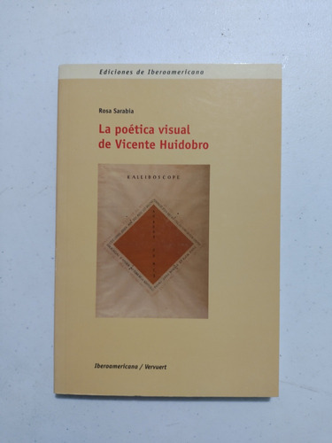 La Poesía Visual De Vicente Huidobro 