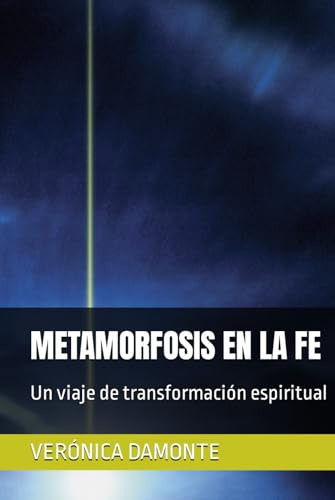 Metamorfosis En La Fe: Un Viaje De Transformación Espiritual