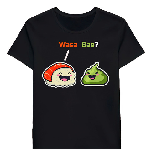 Remera Sushi Wasa Bae Wasabi Joke Sushi Roll Pun 97412623