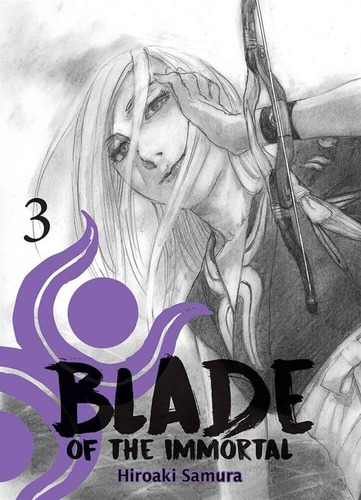 Blade If The Inmortal: Blade If The Inmortal Blade If The Inmortal, De Hiroaki Samura. Serie Blade If The Inmortal, Vol. 3. Editorial Panini, Tapa Blanda, Edición 1 En Español, 2021