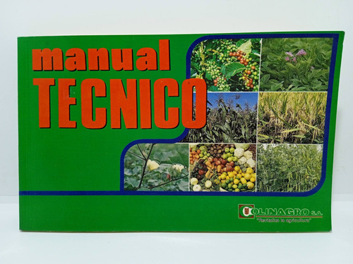 Manual Técnico - Agronomía - Suelos - Cultivo - Agricultura