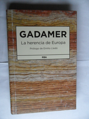 La Herencia De Europa - Hans Georg Gadamer - Nuevo