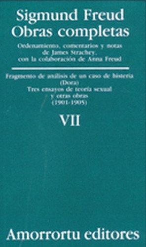 Obras Completas 07 Freud - Fragmento De Análisis De Un Caso 