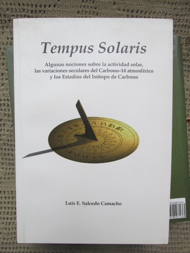 Libro: Tempus Solaris - Luis E. Salcedo