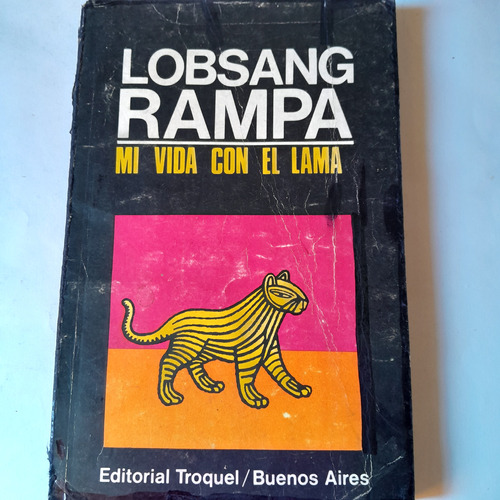 Libro,mi Vida Con El Lama,lobsang Rampa,caballito 