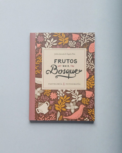  Libro  Recetas Frutos Del Bosque De Julieta Zancada