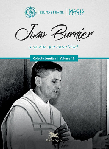 João Burnier - Uma Vida Que Move Vida! - Vol. 17