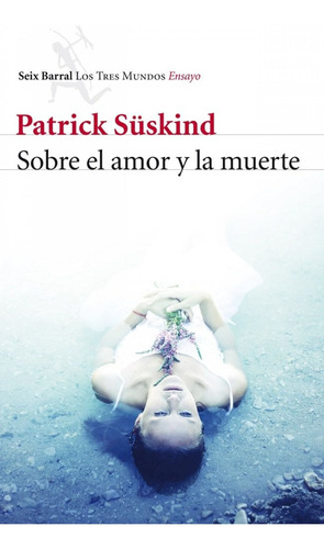 Libro Sobre El Amor Y La Muerte