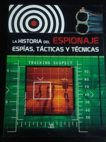 La Historia Del Espionaje Espías, Tácticas Y Técnicas B192