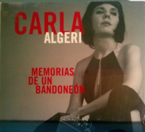 Cd Doble Carla Algeri  Memorias De Un Bandoneón 
