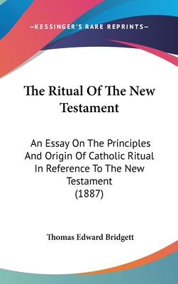 Libro The Ritual Of The New Testament: An Essay On The Pr...