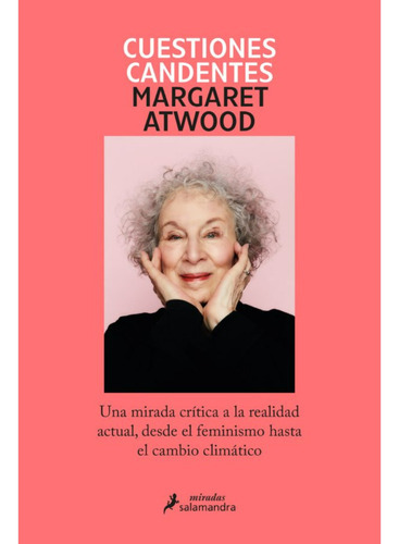 Cuestiones Candentes, De Atwood, Margaret. Editorial Salamandra, Tapa Blanda, Edición 1 En Español, 2023