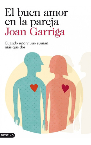 Libro El Buen Amor En La Pareja - Garriga, Joan