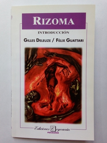 Rizoma - G. Deleuze - F. Guattari