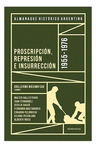 Almanaque Histórico Argentino 1955-1976