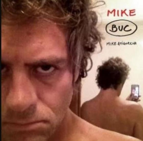 Mike Buc - Mike Amigorena